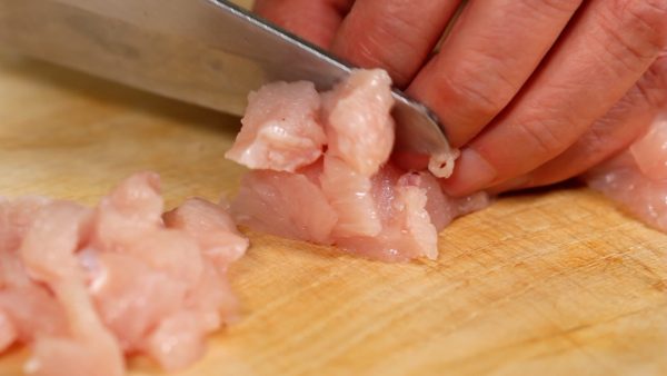 Next, cut the chicken breast into 1cm (0.4") cubes.