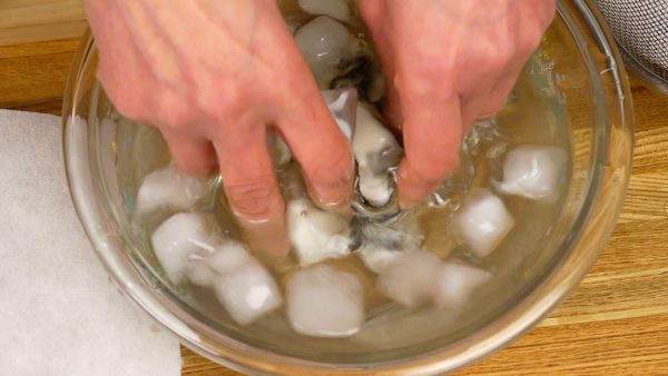 Remove and quickly rinse them with a large amount of cold fresh water.